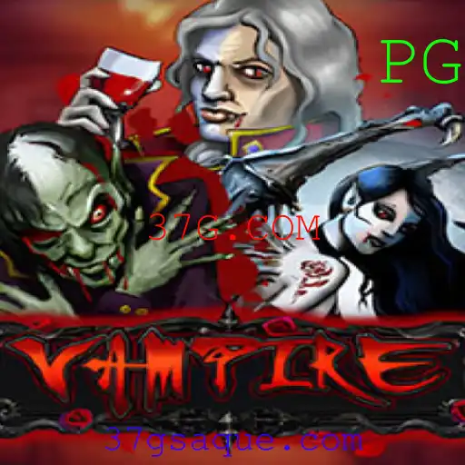 Descubra o Fascinante Mundo do Jogo Vampire no 37G.COM